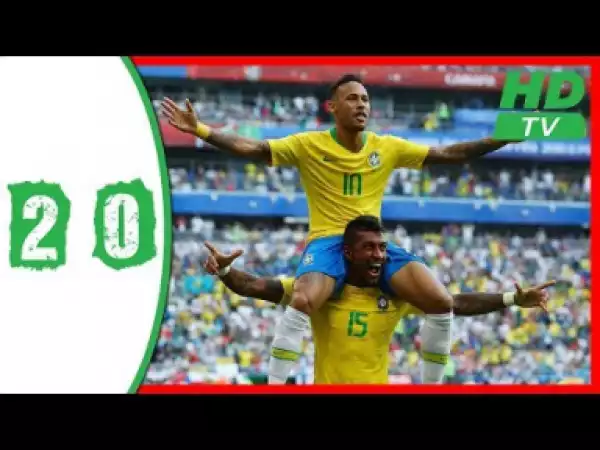 Video: Brazil Vs Mexico 2-0 - All Goals & Highlights - World Cup 02/07/2018 HD